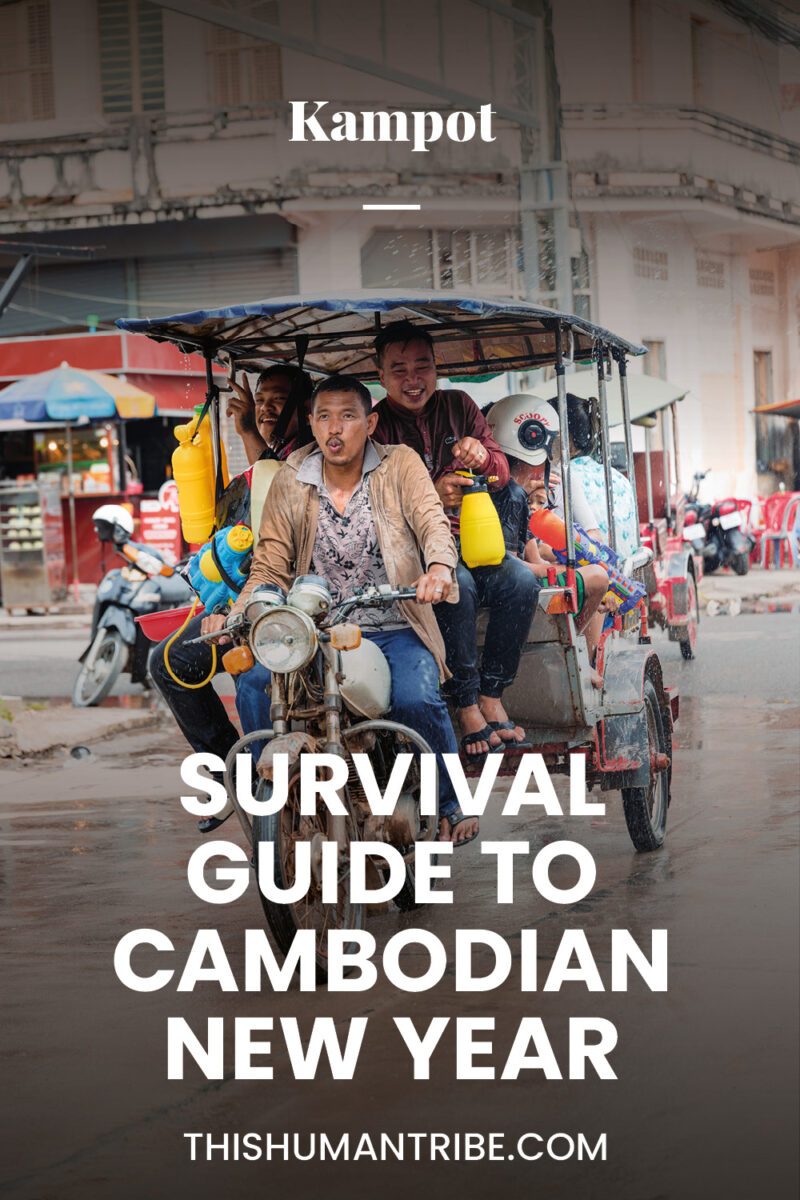 The festivities of Choul Chnam Thmey 🔫 | This Human Tribe

Survival guide to Cambodian New Year
If you want to survive an east-asian water festival, we compiled our observations from last year’s festivities in a fun and totally incomplete guide of our New Year in Kampot. Because we believe that experience is often better than knowledge. Pin this if you are planning to get wet this april!
